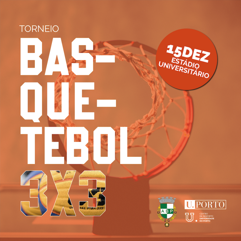 Torneio De Basquetebol 3X3 Aberto A Toda A Comunidade - CDUP